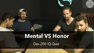 Mental VS Honor | 200 IQ Quiz #01 | mit Niklas, Matteo, Gino und Hauke