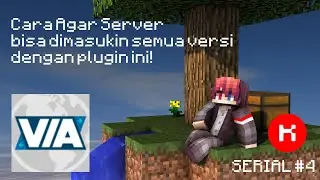 Cara Agar Server Bisa Dimasukin Oleh Semua Versi, Dan Cara block versi tertentu! Serial #4
