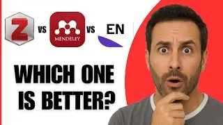 Zotero Vs Mendeley Vs EndNote | Which One Is Better?