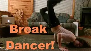 SEXY BREAK DANCER