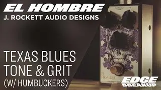 J Rockett Audio Designs El Hombre