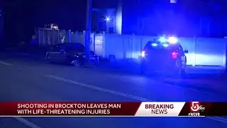 Man suffers life-threatening injuries in Brockton shooting