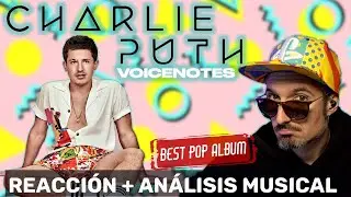 CHARLIE PUTH 📱 Voicenotes (Pt. 1) | Productor musical 🎧 reacciona y analiza