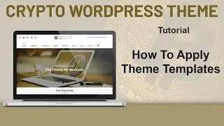 Crypto Premium WordPress Theme: How To Apply Theme Templates About Us, Service, Portfolio  - Part 11
