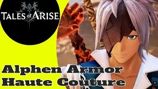 Tales of Arise Alphen Armor Haute Couture (Guide)