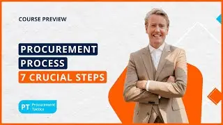 Procurement Process: 7 Crucial Steps