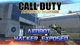 Advanced Warfare Aimbot! (Hacker EXPOSED!)
