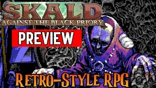 Skald: Against the Black Priory Preview (Retro-Style RPG)