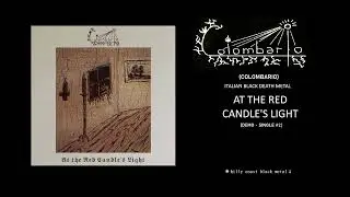Colombario -  At The Red Candle's Light [Single Demo] - Black Death Metal
