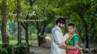 Manoj & Poojitha Engagement Promo | Golden Hour Photography | Engagement Trailer | Teaser | 4k