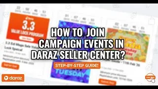 Step by Step Guide: How to Join Daraz Campaign Events | Increase Sales on Daraz