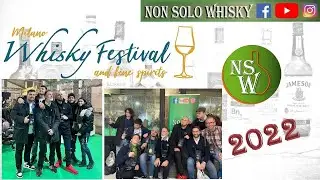 Milano whisky Festival 2022 (MWF 2022)