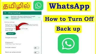 How to Turn Off WhatsApp Backup Tamil | VividTech