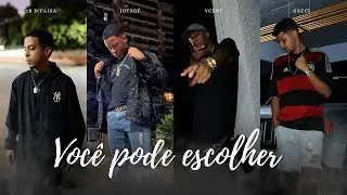 VCENT x 2R D'CAIXA x JOTXG&Ecirc; x GXCCI - VOC&Ecirc; PODE ESCOLHER 😈🔥