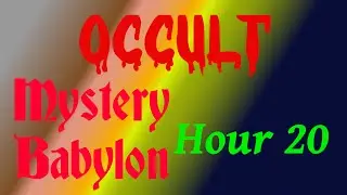 Convocation of the Rose Cross Order - Mystery Babylon - Hour 20 - Bill Cooper - A Must See!