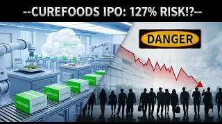 Curefoods IPO DECODED (Episode 9) 📈: 127% Attrition Risk!? 🚨 Cloud Kitchen Empire or Profit Trap?