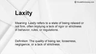 Laxity Meaning