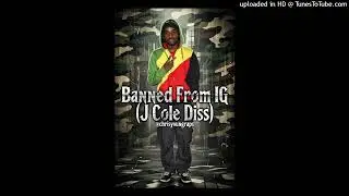 C. Young- Banned From IG (J Cole Diss)