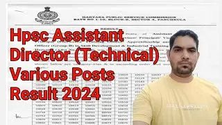HPSC Assistant Director Various posts result 2024 / HPSC Assistant Director result / Hpsc new update