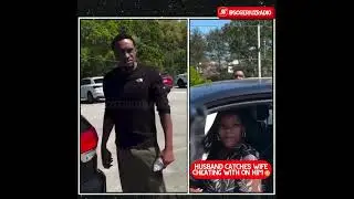 CHEATING WIFE CAUGHT RED-HANDED BY HUSBAND!!!!