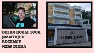 DELUX ROOM TOUR - ANTIQUE REGENCY @NEW DIGHA @WEST BENGAL SEPTEMBER 2025