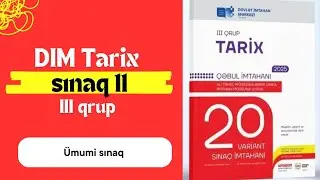 DİM 20 sınaq tarix / sınaq 11 / III qrup #tarix #DİM #sınaq #otk #tarixdərsləri