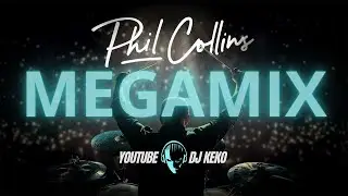 🔥Megamix Especial Phil Collins - DJ keko Live #setmix #setmixado #sequ&ecirc;nciamixada #philcollins