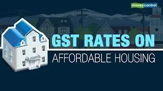 Insight18 | GST Rates On Affordable Housing