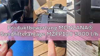 Produktbewertung MONZANA&reg; Sandfilteranlage MZPP100 5000 l/h bis 20.000L Pool inkl Filterb&auml;llen 7 Weg