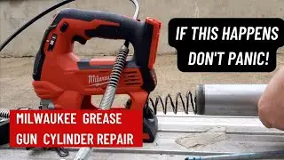 M18 Grease gun Cylinder Broken? No Problem!!