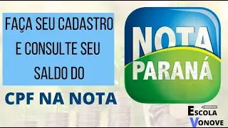 Como cadastrar no CPF na nota do Paran&aacute; - Aprenda como consultar seu saldo do CPF na nota
