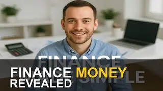 Finance Made Simple: What You Need to Know Now