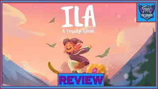 ILA: A Frosty Glide (обзор) &ndash; стоит ли играть в это ледяное путешествие?