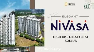 🏙 Elegant Nivasa | Premium High-Rise Living in Kollur | Hyderabad | Amar Reddy | 9640644555 | #home 