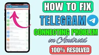 How To Fix Telegram 