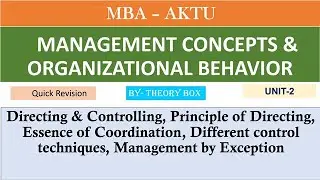 Management Concepts and Organizational Behavior- Directing & Controlling/ Coordination/MBE