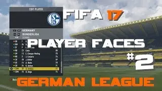 Fifa 17 Player Faces - German League #2