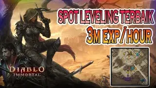 Spot Farming Level Terbaik Diablo Immortal