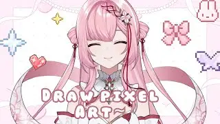 【🔴雑談】Try drawing Pixel style art!