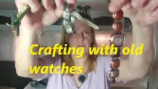 Recycle old watches - These are easy projects - don't throw those old watches away!