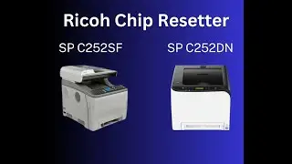 Fix Replace toner Ricoh sp c252dn - sp c252sf Resetter - ريسيتر ريكو 252