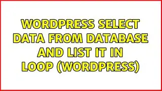 Wordpress: Select data from database and list it in Loop (Wordpress)