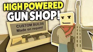 HIGH POWERED GUN SHOP - Unturned Roleplay OP Gun Shop (Custom Built Guns With MAX Damaged!)