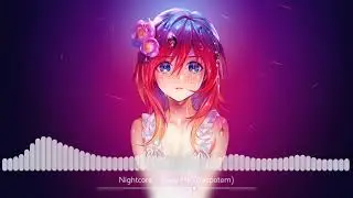 Nightcore - Show Me (Despotem)