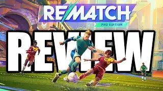 REMATCH Is Pretty Great But Not Flawless (Review)
