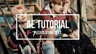 (after effects) plexus using text tutorial