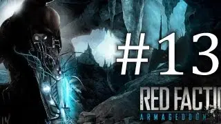 Let's Play Red Faction - Armageddon - #13 Im M&uuml;ll (Deutsch/German)