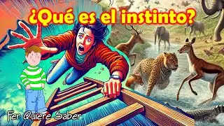 &iquest;Qu&eacute; es el instinto?