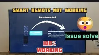 Remote not working issue solve!! Samsung smart remote not working