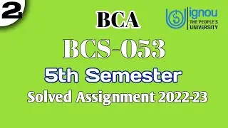 bcs-053 solved assignment 2022-23 || Bca 5th semester || BCA || IGNOU ||#solvedassignment #ignou